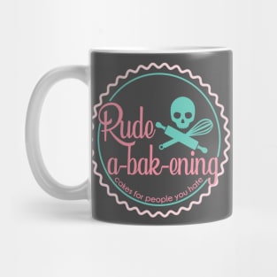 Bob's Burgers Business RUDE A-BAK-ENING Mug